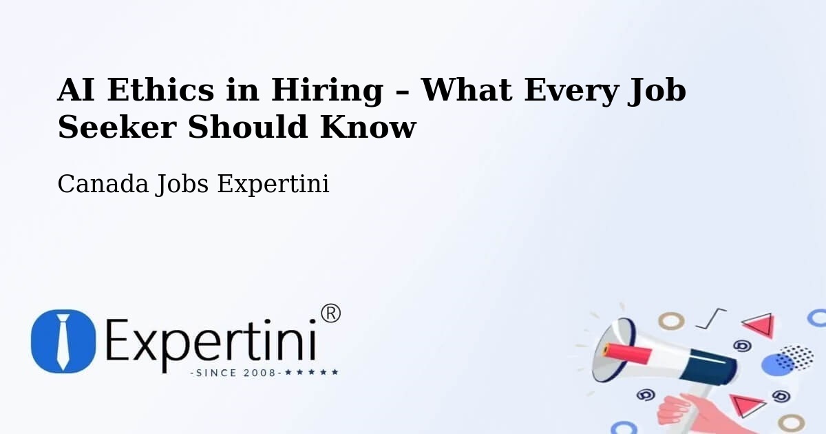 AI Ethics in Recruitment & Hiring – Berwick - Berwick, Canada Jobs Expertini