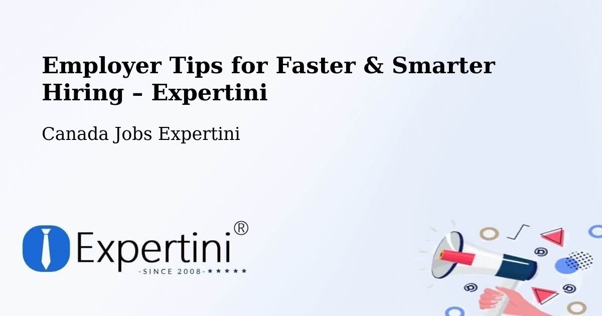 Employer Tips for Hiring & Recruitment – Berwick - Berwick, Canada Jobs Expertini