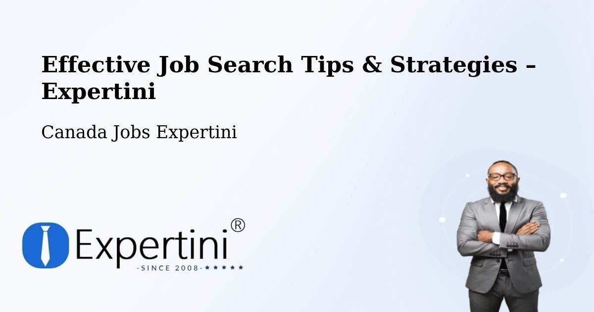 Job Search Tips & Strategies for Job Seekers – Berwick - Berwick, Canada Jobs Expertini