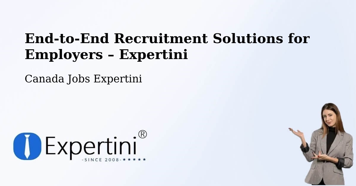 Recruitment Solutions for Employers – Berwick - Berwick, Canada Jobs Expertini
